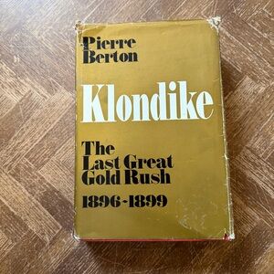Vintage Hardcover Klondike Book by Pierre Berton